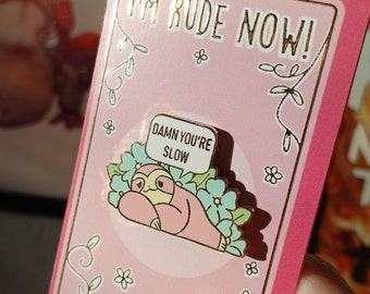 Damn you're slow! enamel pin