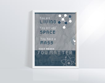You Matter Science Classroom Poster, Teacher Gift (Digital Download)