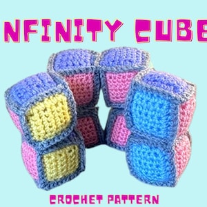 PDF Crochet Pattern | Infinity Cube | Fidget Toy | Crochet Toy | Crochet Cube | Infinity | Sensory Cube | Shape Shifting Box |