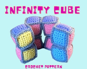 PDF Crochet Pattern | Infinity Cube | Fidget Toy | Crochet Toy | Crochet Cube | Infinity | Sensory Cube | Shape Shifting Box |