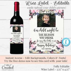 Teacher Appreciation, Reason you Drink, Wine Label, Editable Wine Label, Funny Wine Label, DIY Wine Label, Instant Bottle Label