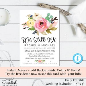 We Still Do, Vow Renewal Invitation, Floral Wedding Template, Editable Invitation, Instant Download, Shower Invite, Wedding Vows, Renew Vows
