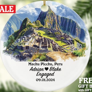 Machu Picchu Christmas Ornament Personalized - Peru Engaged Married Family Together Couple Travel Honeymoon Engagement Marriage