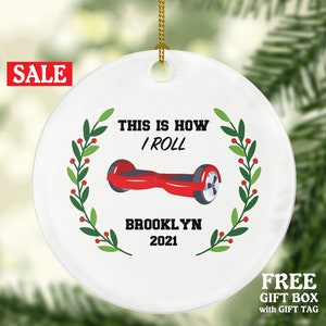 Hoverboard Christmas Ornament Personalized - Kids Balance Board Wheel Scooter - Segway Gift - This is How I Roll