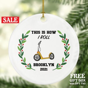 Electric Scooter Christmas Ornament Personalized - Riding Scooter Gift Motorized Scooter - This is how I roll