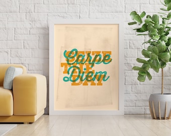 Carpe Diem Print: Motivational Quote, Vintage Style Wall Art