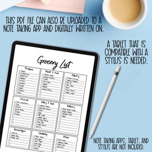 May include: A black and white printable grocery list template on a tablet screen. The list is divided into categories such as produce, meat & fish, pantry, dairy & deli, bakery, beverages, cleaning, and other. Each category has a checklist with blank lines for writing.