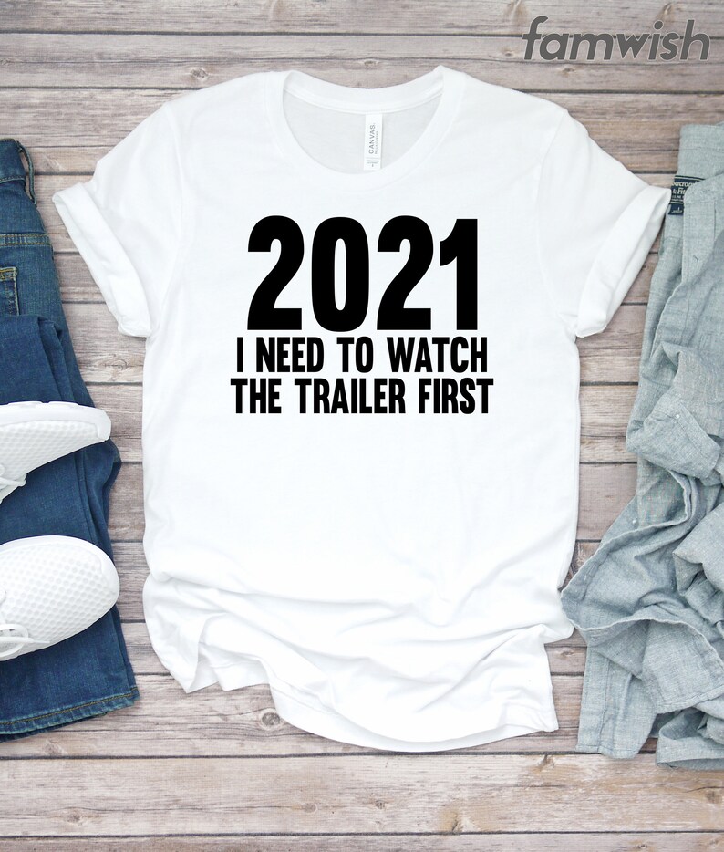 New Year Shirt Hello 2021 T-Shirt Funny 2021 Tshirt 2021 Shirt