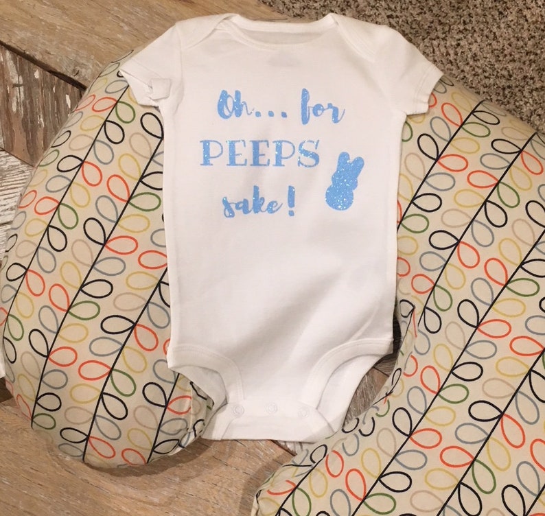 Onesie Oh.. For Peeps Sake Easter