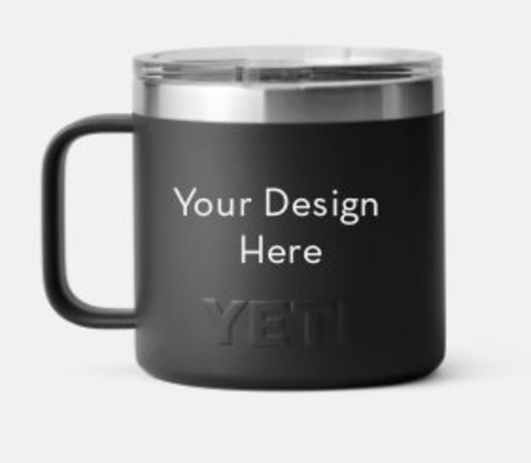 14oz Engraved Yeti Coffee Mug Custom Design or Name Etsy