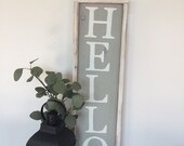 Hello sign front porch decor tall hello sign grey and white hello sign for on bench stained and painted frame standing hello