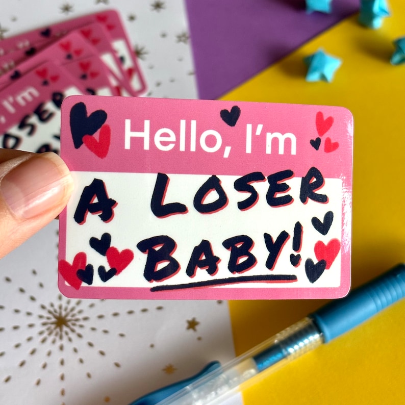 Hello, I'm... A Loser Baby Sticker: Free Shipping! - Etsy