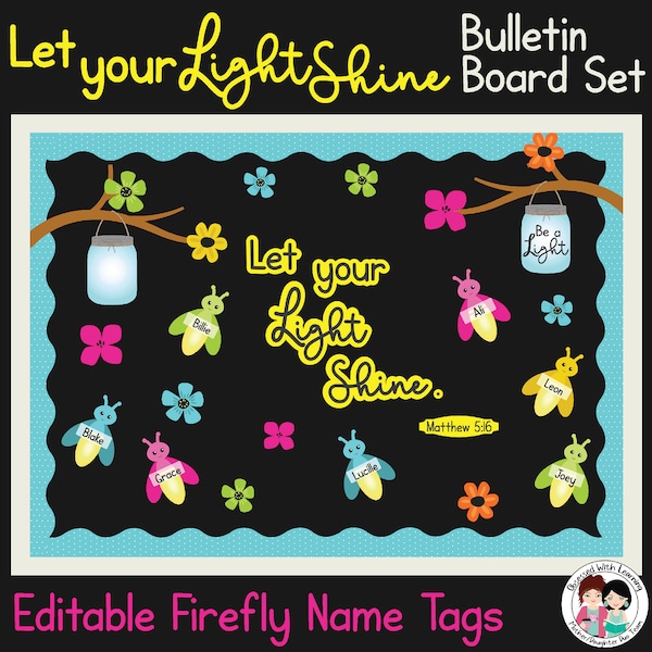 Let Your Light Shine, Matthew 5:16, Classroom Bulletin Board Set, Editable Name Tag, Educational Posters, Bible Quotes, Church Quotes