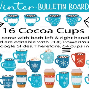 Pu&ograve; includere: Un set di 16 illustrazioni di tazze di cioccolata calda stampabili per un pannello di bacheca invernale. Le tazze sono blu, rosse e bianche con fiocchi di neve e marshmallow. Il testo "16 Cocoa Cups" &egrave; incluso nell'immagine.