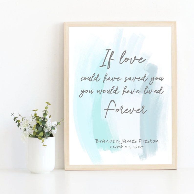 Personalized Miscarriage Gift, Infant Loss, Stillbirth Gift, Stillbirth Memorial, Quote If Love Could Have Saved You image 7