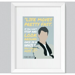 Ferris Bueller Quote Poster Ferris Bueller Wall Art Ferris Bueller Poster Instant Download Office Decor Ferris Bueller's Day Off image 5