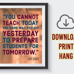 Cartel de la cita de John Dewey – Descarga instantánea – Preparar a los estudiantes – Motivacional – Inspiracional – Administrador – Escuela – Profesor – Aula imagen 1