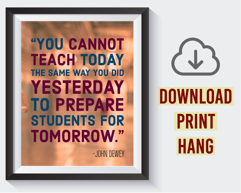 Cartel de la cita de John Dewey – Descarga instantánea – Preparar a los estudiantes – Motivacional – Inspiracional – Administrador – Escuela – Profesor – Aula imagen 1
