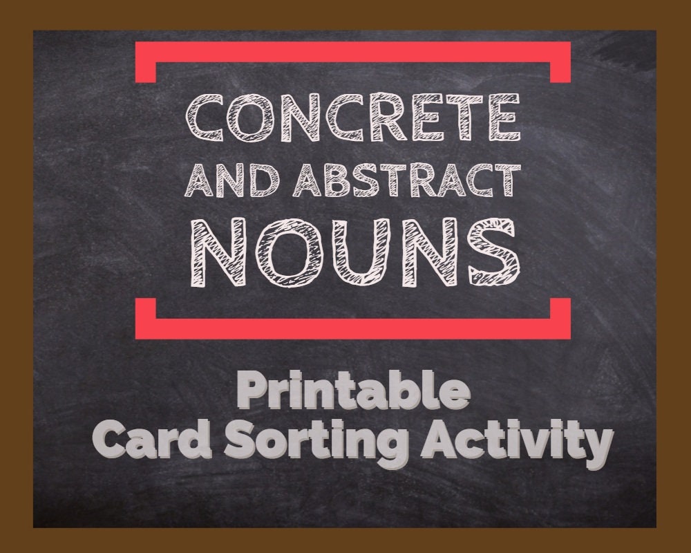 Concrete & Abstract Nouns FOUR Activities With Grammar Lesson | Etsy