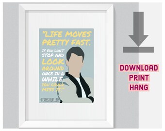 Cartel de la cita de Ferris Bueller - Ferris Bueller Wall Art - Ferris Bueller Cartel - Descarga instantánea - Decoración de oficina - Ferris Bueller's Day Off