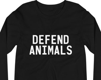 Defend Animals | Long-Sleeve Unisex T-Shirt | Vegan | Animal Liberation | Compassion | Animal Rights | FREE SHIPPING!!!