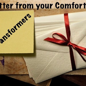 Letter From Your Comfort Character - Transformers