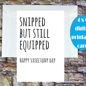 Snip Congratulations, Happy Vasectomy, Funny Vasectomy Card, Husband Vasectomy, Vasectomy Get Well, Vasectomy Surgery, Congrats, Printable