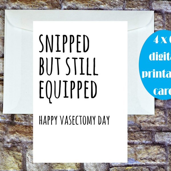 Snip Congratulations, Happy Vasectomy, Funny Vasectomy Card, Husband Vasectomy, Vasectomy Get Well, Vasectomy Surgery, Congrats, Printable