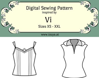 May include: Digital sewing pattern for a sleeveless top with a collar and a tank top with straps. The pattern is called "Vi" and is available in sizes XS to XXL. The website address is www.tsuya.at.