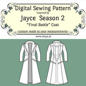 May include: Digital sewing pattern for a "Final Battle" coat, inspired by Jayce Season 2. The design is shown in front and back views, with a long, tailored silhouette. The pattern is custom made to your measurements.