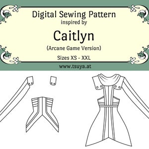 Arcane (Game) Caitlyn (League of Legends) inspired Sewing Pattern | Sizes XS - XXL | PDF