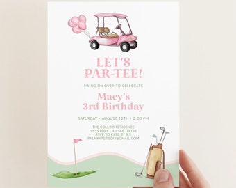 May include: A pink and green golf-themed birthday invitation for a 3rd birthday party. The invitation features a pink golf cart with balloons, a golf bag with clubs, and the text "Let's Par-Tee!" and "Macy's 3rd Birthday".
