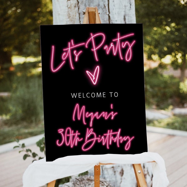 Neon Light Welcome Sign, Let's Party, Hot Pink, Birthday Signage, Teen Bday, Digital Download Poster, Editable Template, Templett