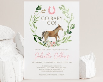 May include: A baby shower invitation with a watercolor illustration of a brown horse with a pink horseshoe and green leaves. The text reads "Go Baby Go!" and includes the name "Juliette Collins" and details for the event.