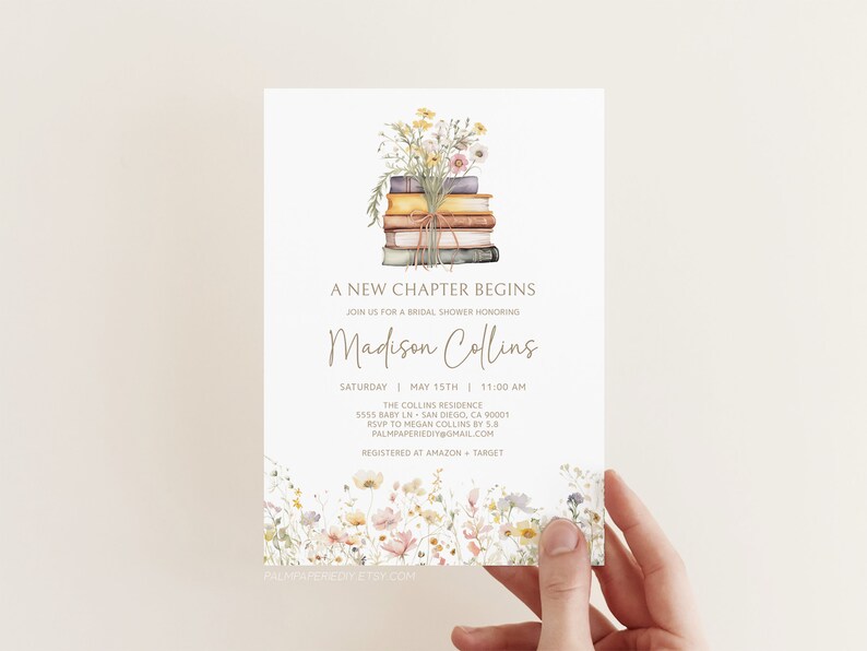 May include: A white bridal shower invitation with a watercolor illustration of a stack of books with flowers on top. The text reads "A New Chapter Begins" and "Join us for a bridal shower honoring Madison Collins".