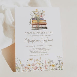 May include: A white card with a floral design and a stack of books with a bouquet of flowers on top. The text on the card reads "A New Chapter Begins" and "Join us for a bridal shower honoring Madison Collins". The date and time of the shower are listed as "Saturday, May 15th, 11:00 AM". The location is listed as "The Collins Residence, 5555 Baby Ln, San Diego, CA 90001". The RSVP information is "RSVP to Megan Collins by 5.8, Palmpaperiediy@gmail.com". The registry information is "Registered at Amazon + Target".