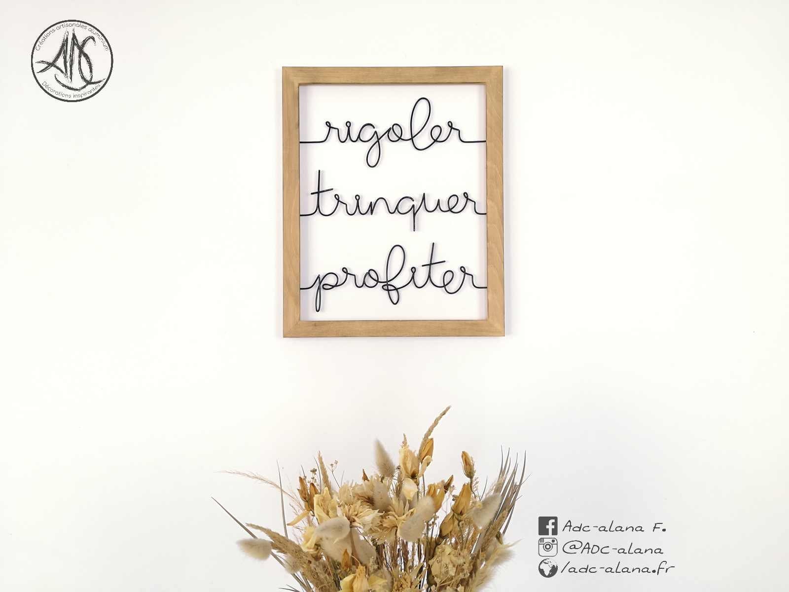 Rigoler Trinquer Profiter/Cadre Mural