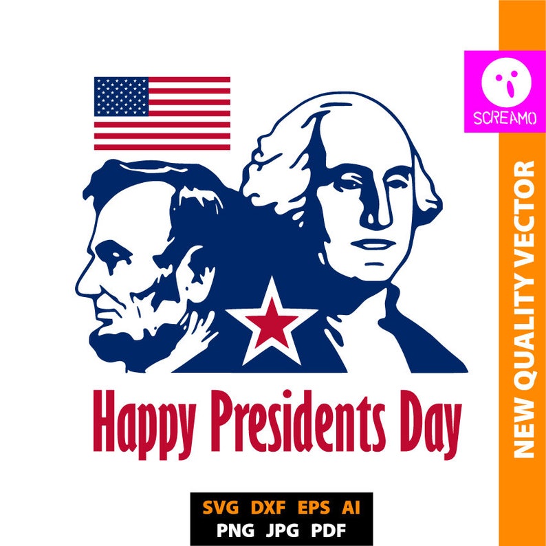 Presidents Day SVG Cut Files Vector Print Files Clipart Etsy