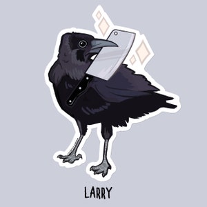 May include: A black crow with a large silver butcher knife in its beak. The crow is standing on a white background with the word "LARRY" written below it.