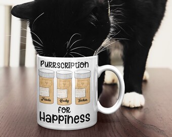 Custom Cat Mug / Personalized Cat Mug / Custom Cat Lady Mug / Cat Lover Gift / Cat Coffee Mug / Cat Coffee Cup / Purrscription For Happiness