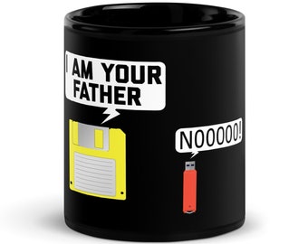 Floppy Disk & USB Flash Drive Funny I Am Your Father Science Fiction Pun Outdated Slow Computer Programmer Fathers Day Gift Black Glossy Mug