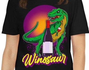 T-Rex Drinking Wine Funny Winosaur Dinosaur Vineyard Tour Winery Taste Tester Connoisseur Tyrannosaurus Rex Unisex T-Shirt