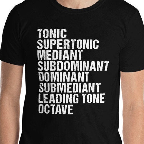 Classical Music Theory Scale Degrees Tonic Supertonic Mediant Subdominant Dominant Submediant Leading Tone Octave Intervals Musician T-Shirt