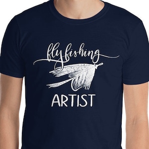 Fly Fishing Artist Homemade Fly Ties Artwork Match The Hatch Fly Tying Techniques Trout Fishing Brook Rainbow Cutthroat Brown Golden T-Shirt