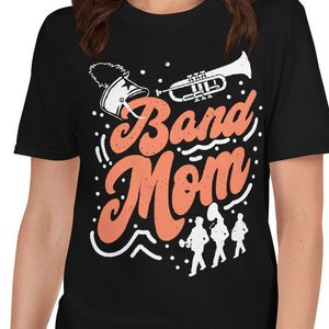 Marching Band Mom Roadie For Talented Musical Kids School Orchestra Halftime Show Entertainment Motherly Love T-Shirt