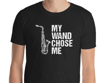 Saxophone My Wand Chose Me Funny Band T-Shirt Unique Original ooak product from HeroWearApparel