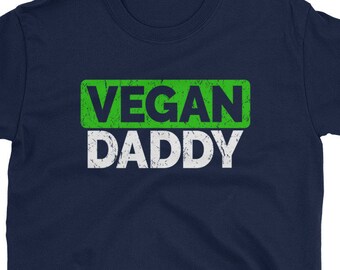 Vegan Daddy Veggie Lover Vegetarian Father Gardener Farmer Dad Unisex T-Shirt