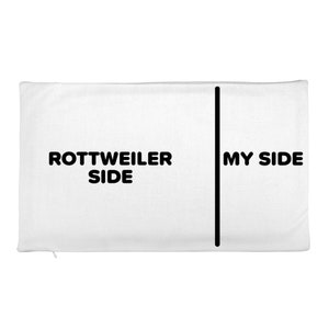 Rottweiler Side | My Side Funny Novelty Family Dog Lover Rectangular Pillow Case