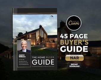Real Estate Home Buyer's Guide | 45-Page Canva Template (PDF)