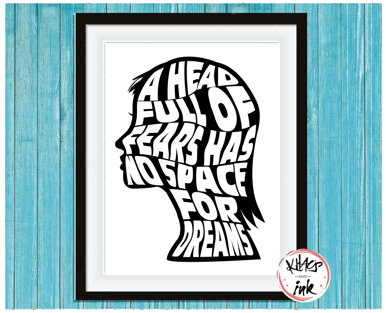 Motivational Print 'A Head Full of Fears Has No Space for - Etsy